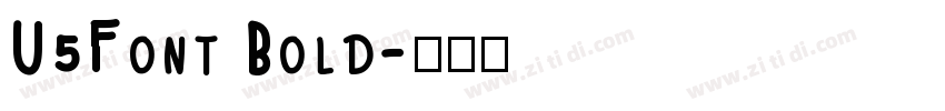 U5Font Bold字体转换
